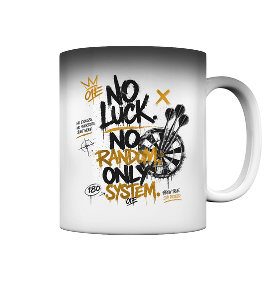 NO LUCK. NO RANDOM. - Magic Mug